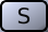 Grey button containing a black "S".